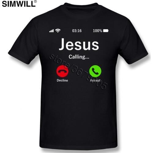 Funny Jesus Is Calling Christian T Shirts Men Round Collar Short Sleeve Cotton T-shirts Plus Size Tees Boyfriends Gift