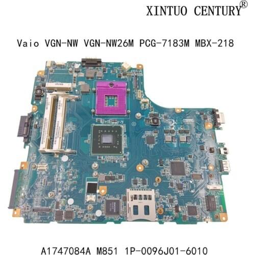 A1747084A For Sony Vaio VGN-NW VGN-NW26M PCG-7183M MBX-218 Laptop Motherboard M851 1P-0096J01-6010 Mainboard 100% tested working