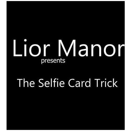 The Selfie Card Trick by Lior Manor (Highly Recommend) Magic tricks