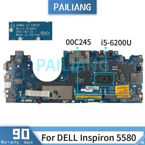 Mainboard For DELL Inspiron 5580 i5-6200U Laptop motherboard CN-00C245 00C245 LA-E091P SR2EY DDR4 Tested OK
