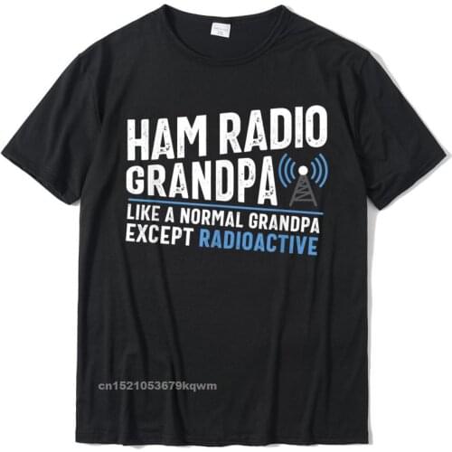Funny Ham Radio Operator Antenna Amateur Radio Gift For Men T-Shirt Printed On Cotton Men T Shirt Street Designer T Shirt