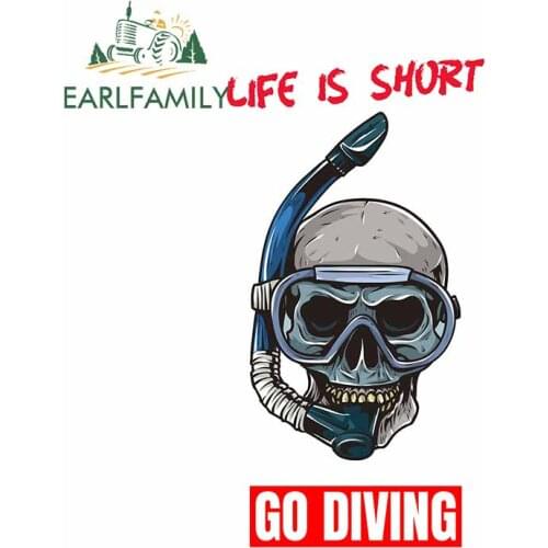 EARLFAMILY 13cm x 7cm for Life Is Short Go Diving Skull Trunk Windows Car Stickers Anime Motorcycle Decal Laptop Car Assessoires