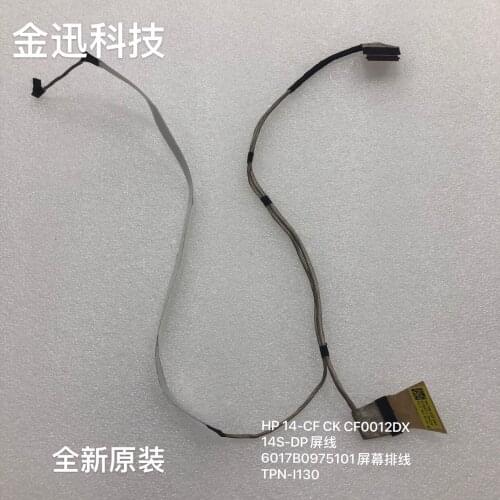New original H P 14-CF CK CF0012DX 14S-DP screen cable 6017B0975101 screen cable TPN-I130