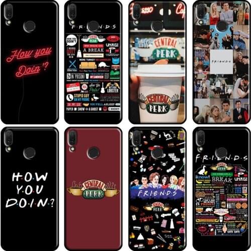 Central Perk Coffee Friends TV Show Case For Huawei Y3 II Y5 Y7 2017 Y6 Prime 2018 Y9 2019 Y7A Y5P Y6P 2020 Nova 5T 2i Case