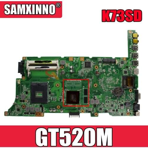 Akemy K73SD Laptop motherboard for ASUS K73SJ K73SM K73S original mainboard GT520M