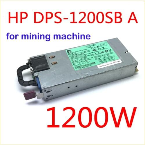 DPS-1200SB A For HP 1200W HSTNS-PD30 643933-001 643956-101 660185-001 656364-B21 6Pin to 8Pin (6+2) for Mining Power Supply