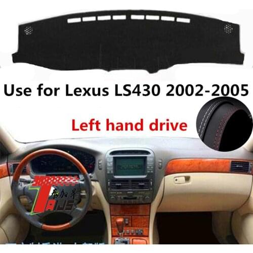 TAIJS Factory protective Simple Leather Car Dashboard Cover For Lexus LS430 2002 2003 2004 2005 Left hand drive