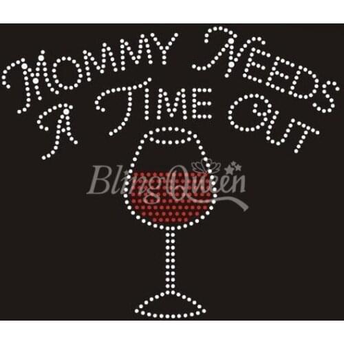 BlingQueen 25PCS/LOT Korean Rhinestone Transfers Mommy Needs A Time Out Wine Design