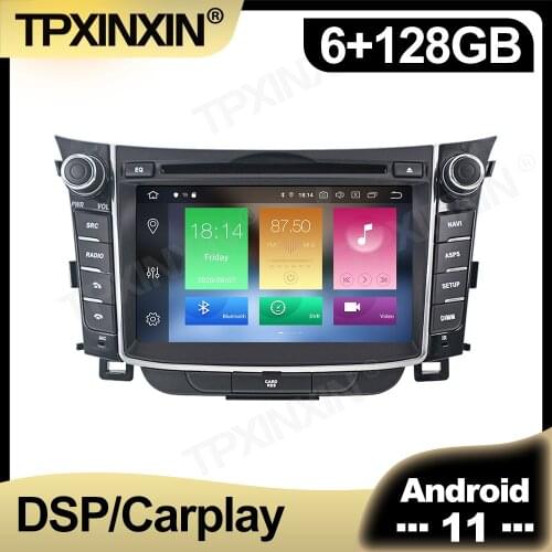 128GB Android 11.0 For Hyundai I30 Elantra GT 2012 - 2016 Car Radio Multimedia AutoRadio DVD Player Navigation Stereo GPS 2 din