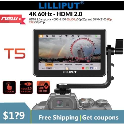 LILLIPUT T5 New 5 Inch Camera DSLR Field Monitor Waveform 3D LUT HDR Touch Screen IPS FHD HDMI 2.0 4K 60Hz for Camera Video