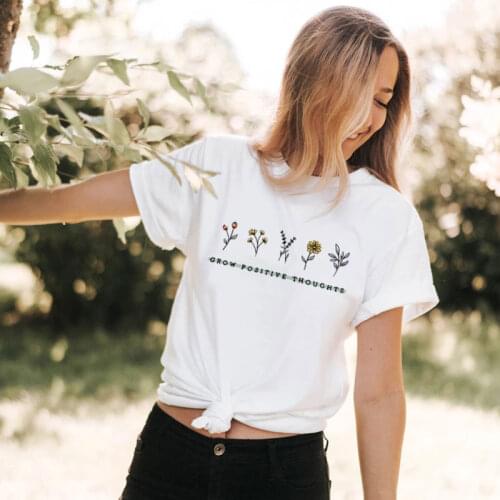 Women Grow Positive Thoughts Colored Print T-shirt Summer Inspirational Quote Tshirt Vintage Botanical Flower Slogan Tees Tops
