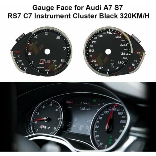 Instrument Cluster Gauge Face for Audi A7 S7 RS7 C7 Black Color 320KM/H