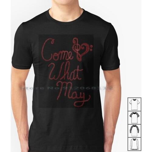 Come What May T Shirt 100% Cotton The Musical Aaron Tveit Come What May Karen Olivo Alex Timbers
