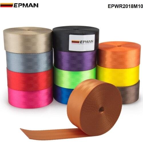 EPMAN 10 Meters Strengthen Seat Belt Webbing Fabric Racing Car Seat Safety Belts Harness Webbing Straps 2inch EPWR2018M10-AF
