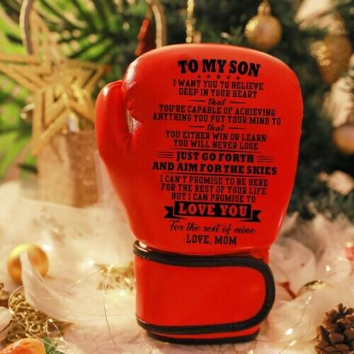 Mom To My Son - You Will Never Lose - A Pair Of Boxing Gloves
