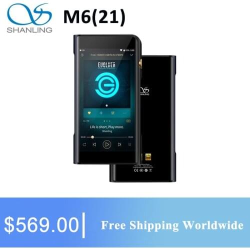 Shanling M6 21 MQA Dual ES9038Q2M Android OS Balanced Portable Music Player MP3 2* OPA2211 2.5/3.5/4.4mm Output DSD512 768kHZ