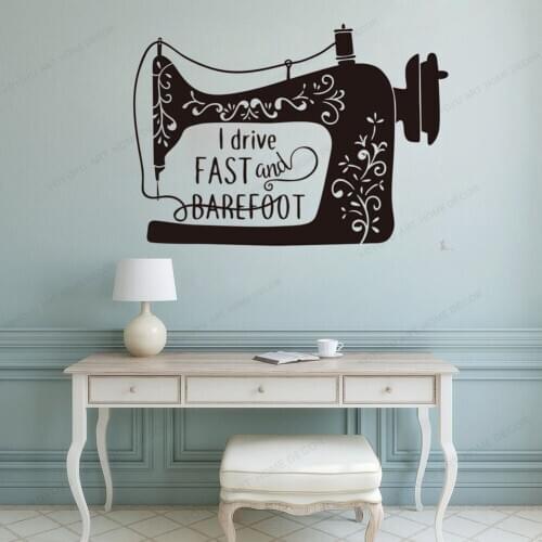 Large Drive Fast and Barefoot Sewing Wall Decal Tailor Craft Vinyl Wall Sticker for sewing shop HJ323