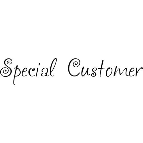 For Special Customer