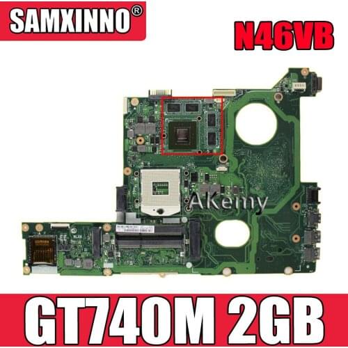 Akemy N46VB GT740M 2 GB N46VJ laptop motherboard mainboard For Asus N46V N46VM N46VZ N46VB 60NB0100-MB2 (020) 100% Testad