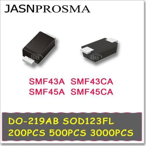 JASNPROSMA 200PCS 500PCS 3000PCS SOD123FL DO-219AB SMF43A SMF43CA SMF45A SMF45CA 1206 SMD TVS SMF