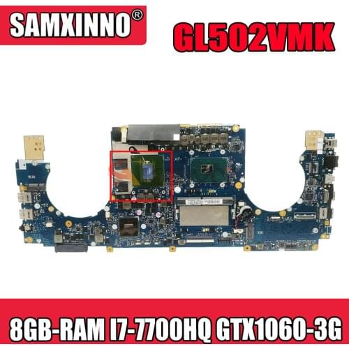 Akemy GL502VMK Laptop motherboard for ASUS ROG GL502VMK GL502VML GL502VM original mainboard HM170 8GB-RAM I7-7700HQ GTX1060-3G
