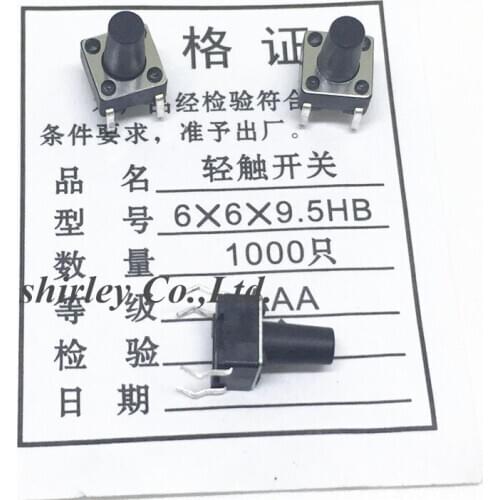 6*6*9.5MM Tact Switch 6*6*9.5 4pin button key switch 6x6x9.5HB Hot wholesale Free shiiping 1000PCS
