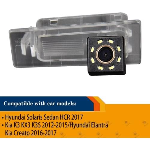 For Kia K3 kx3 K3S 2012-2015 Hyundai Elantra Cerato 2016 Solaris Sedan HCR 2017 HD 720p Rear view camera Reverse backup camera
