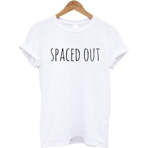 Womens Summer Tops 2019 Letter Printed Spaced Out T-shirt Funny Women Short Sleeve O-Neck T shirt for Women Hipster top tees
