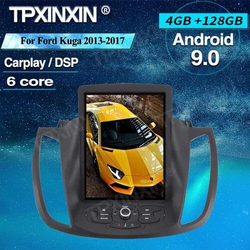 Android 9.0 128G Vertical Tesla Style Screen For Ford Kuga 2013-2017 Car GPS Navigation Multimedia Player Autoradio Audio Stereo