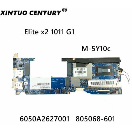 For HP Elite x2 1011 G1 Motherboard i3 M-5Y10c 805068-001 805068-501 805068-601 6050A2627001 100% Tested working