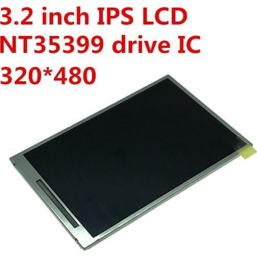 IPS full view 3.2 inch TFT LCD display screen LS032J7LX02 20 pin 320x480 resolution NT35399 drive IC No touch panel