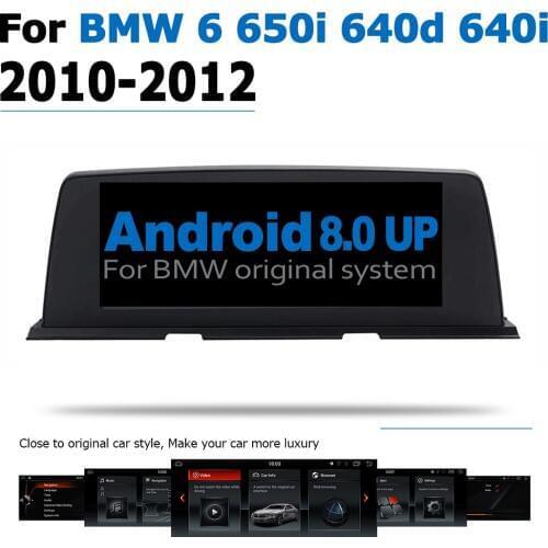 Car Radio DVD Player For BMW 6 640i 650i 640d 2010~2012 CIC Android 8.0 up Autoradio GPS Navigation HD Touch Screen