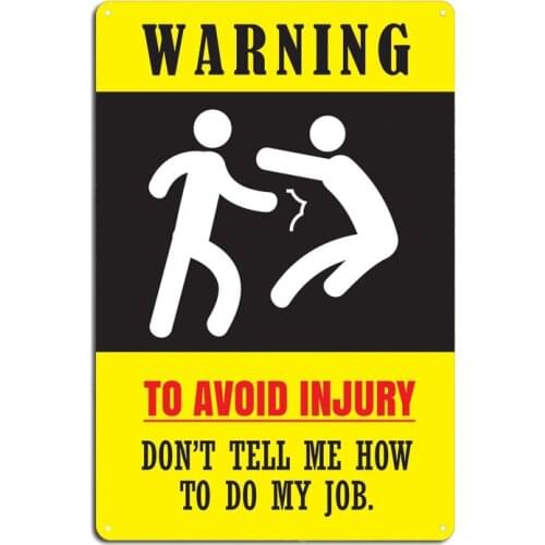 Warning Don't Tell Me How To Do My Job Funny Metal Signs pub Kitchen Wall Decor Caution This is Sparta Tin sign Posters