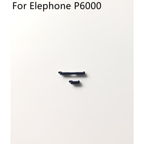 Elephone P6000 Used Original Volume Up / Down Button+Power Key Button For Elephone P6000 4G 5.0" 1280x720 MTK6732 Quad Core Free