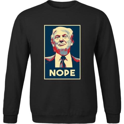 2020 spring autumn Men Sweatshirt Funny Fashion Streetwear Long Sleeve clothing Hip Hop Nope Trump Print clothing warm tracksuit