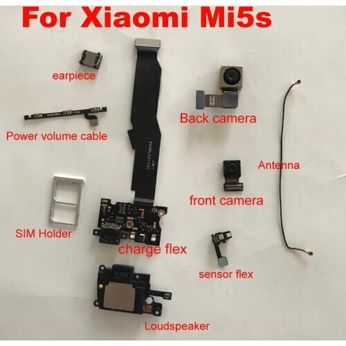 Front Big Back Camera Proximity Sensor Flex Cable For Xiaomi Mi5S Mi 5S M5S Charging Main board Flex Loudspeaker Antenna