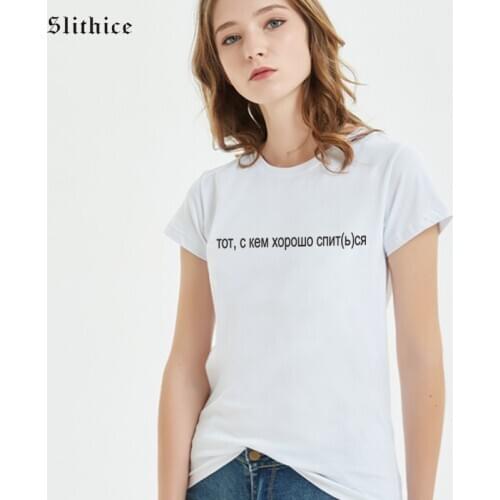 Slithice one with good sleep Fashion Russian Style Letter Print Tshirt top Women Summer shirt Streetwear Harajuku female t-shirt