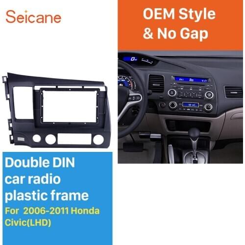 Seicane 10.1 inch In Dash Car Radio Fascia Panel Bezel Trim kit Cover Trim For 2006-2011 HONDA CIVIC LHD
