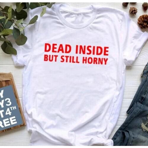 Kuakuayu HJN Dead Inside but Still Horny Graphic Top