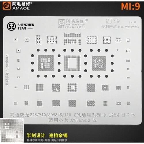 AMAOE Stencil MI:9 MI9 For Xiaomi8 8SE MIX 2s Qualcomm Snapdragon845 710 SDM845 710 CPU Reballing Stencil Tin Planting Net