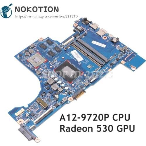 NOKOTION 926289-601 926289-001 DAG94AMB8D0 For HP PAVILION 15-CD 15Z-CD Laptop Motherboard A12-9720P CPU Radeon 530 DDR4