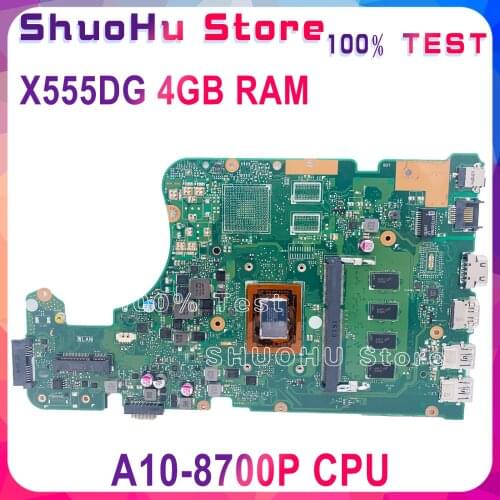 KEFU X555DG Motherboard For ASUS X555DA A555YA X555QG X555YI Laptop Motherboard A10-8700P 4GB RAM Test work 100