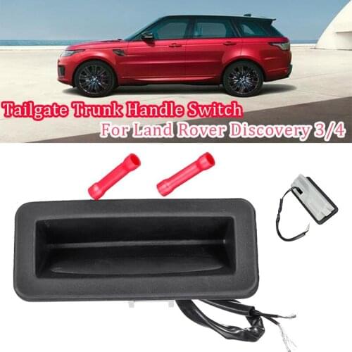 Car Tailgate Boot Trunk Release Handle Switch Repair And Replacement Car Trunk For Land Rover Discovery 3 04-09 4 LR3 LR4 10-16