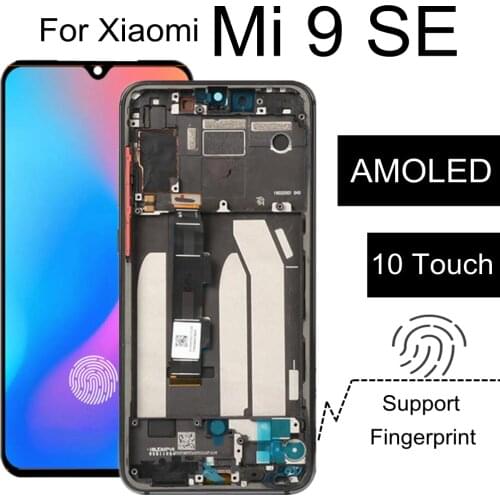 5.97" AMOLED FOR Xiaomi MI 9/MI9 SE LCD Display With Frame Touch Screen Digitizer Replacement Accessories For MI 9SE LCD