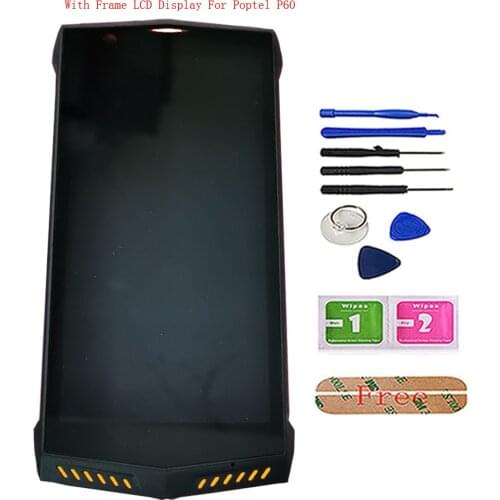 Original Mobile LCDs For Poptel P60 LCD Display With Touch Screen Panel Digitizer Repair Sensor Parts Assembly With Frame Tools