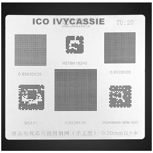 For LCD TV IC BGA Stencil MSD6A600/608/800/MST6M182VG/SIS231/0.65/0.8 Reball IC Pin Amaoe Solder Tin Plant Net Template TU20
