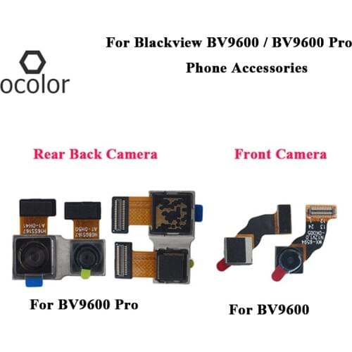 Ocolor For Blackview BV9600 Pro Rear Back Camera Assembly Repair Parts For Blackview BV9600 Front Camera Phone Accessories