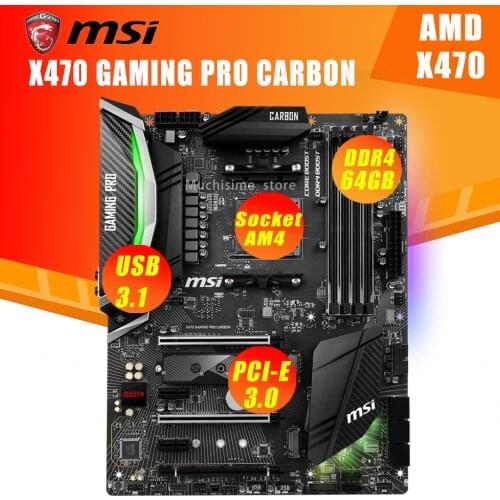 Socket AM4 MSI X470 GAMING PRO CARBON AC Motherboard AMD X470 DDR4 AM4 Original Desktop X470 Mainboard AMD Ryzen 7th Gen Used
