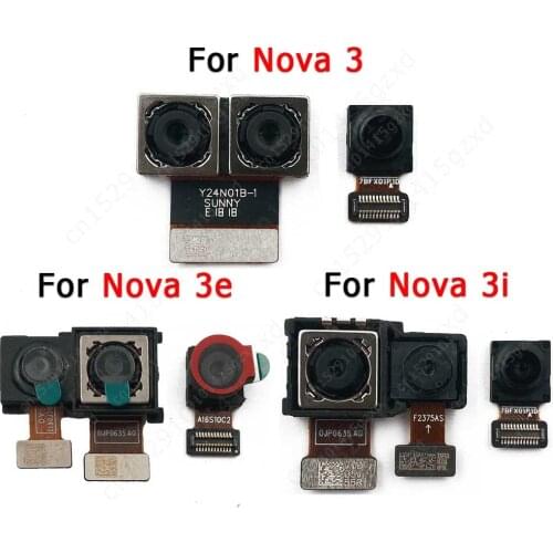Original Rear Front Camera For Huawei Nova 3i 3e 3 Backside Small Selfie Back Frontal Facing Camera Module Flex Spare Parts
