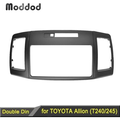 2 Din Radio Fascia for Toyota Allion T240 245 Premio DVD Stereo Panel Dash Mounting Installation Trim Kit Face Frame Bezel